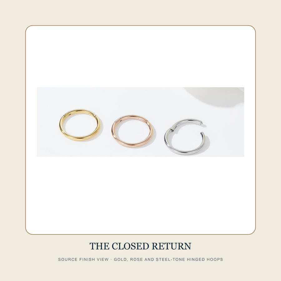 Source finish view of The Closed Return hinged segment hoops in Gold, Rose Gold and Steel appearances